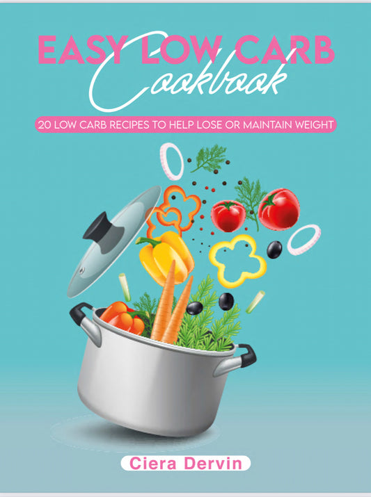 Easy Low Carb Recipe Book